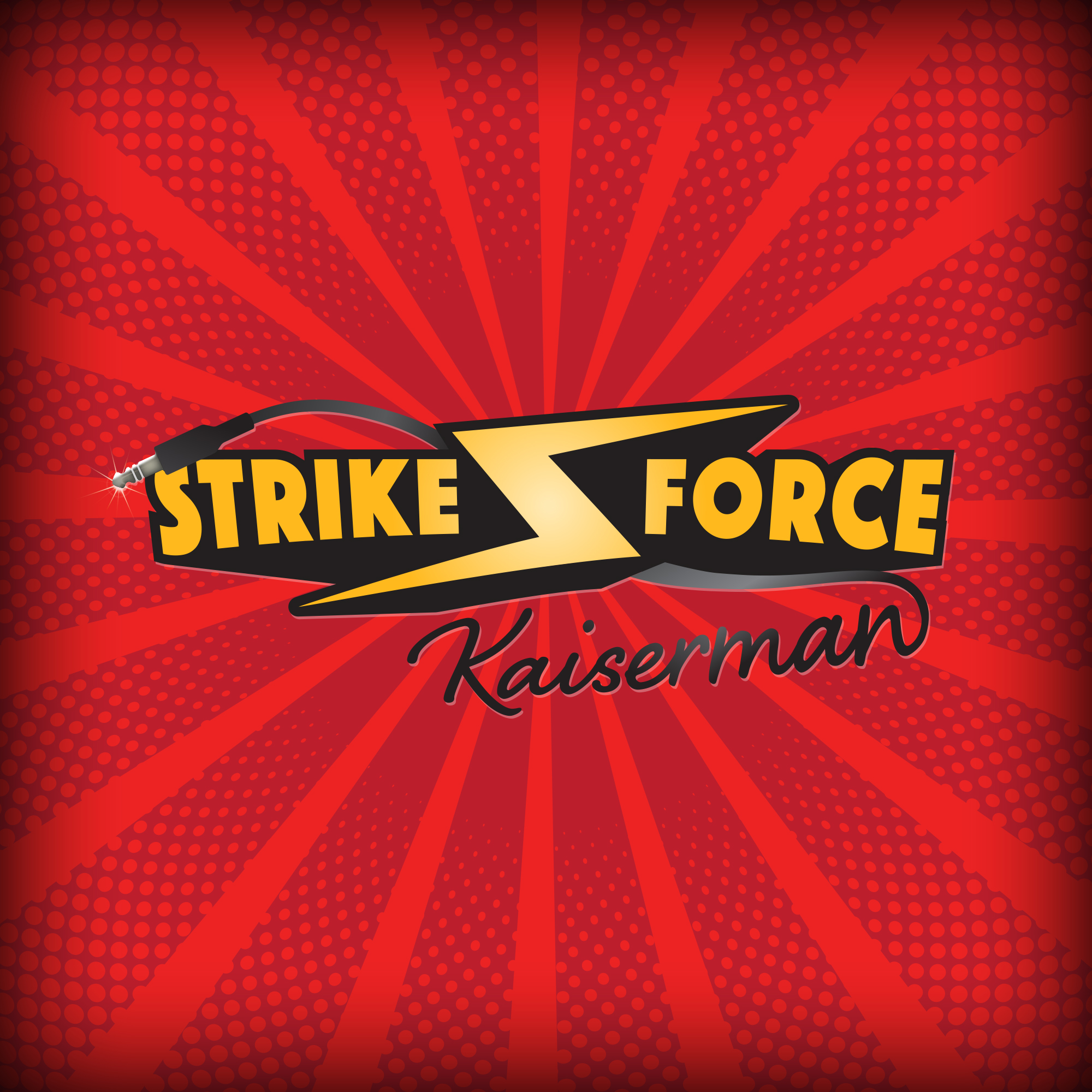 Strikeforce Kaiserman.