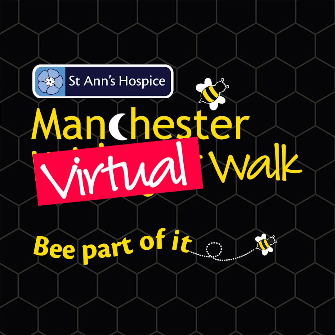 St Ann's Hospice Manchester Virtual Walk logo. Bee part of it.
